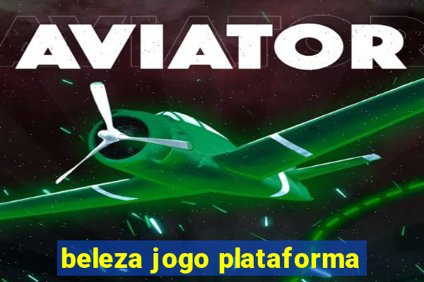 beleza jogo plataforma